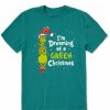 Clothing * | Best Reviews Of Shirts Men'S Life Is Good Grinch Dreaming Of A Green Christmas Crusher T-Shirt Spruce