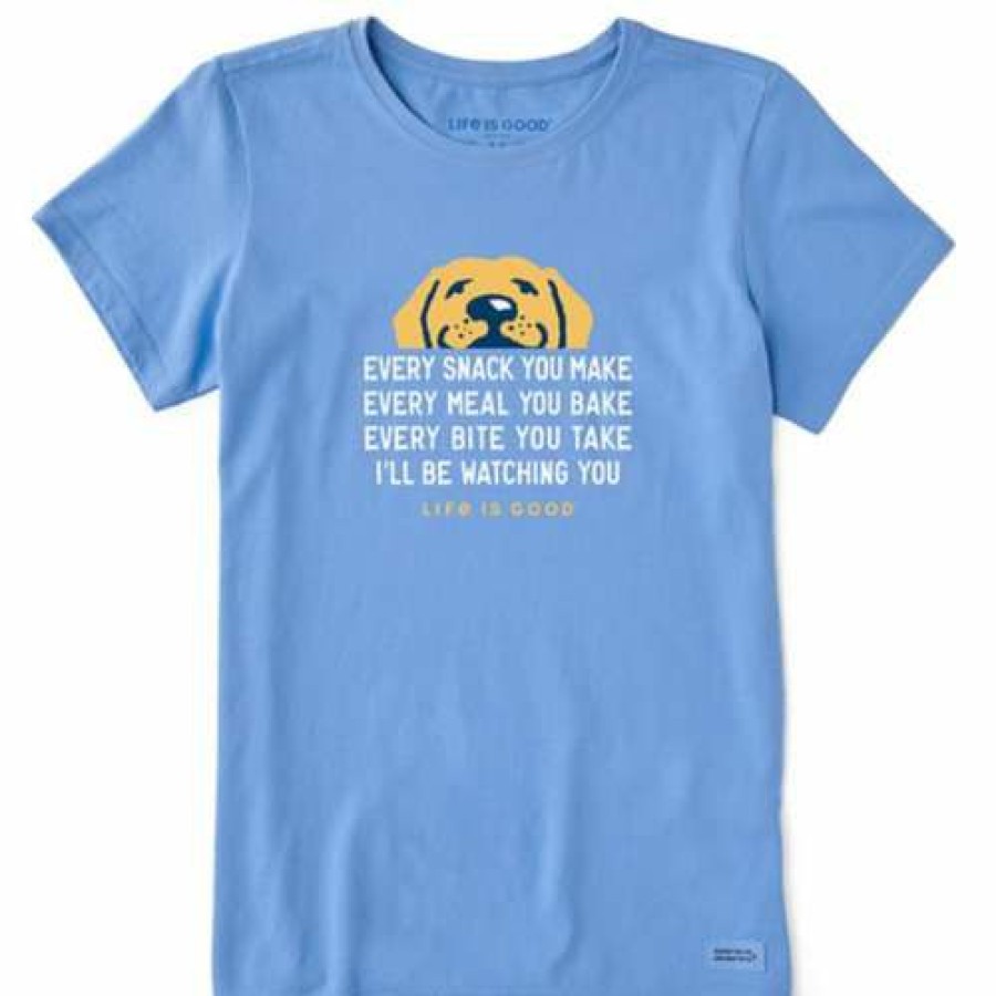 Clothing * | Budget Shirts Women'S Life Is Good Ill Be Watching You Crusher T-Shirt Cornflower Blue